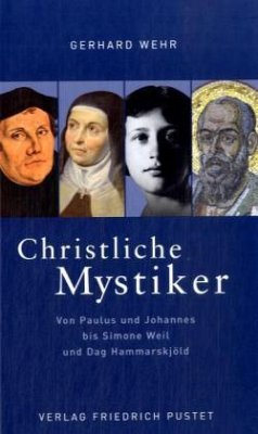 Christliche Mystiker - Wehr, Gerhard