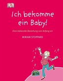 Ich bekomme ein Baby!