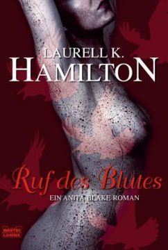 Ruf des Blutes / Anita Blake Bd.8 - Hamilton, Laurell K.