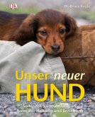 Unser neuer Hund