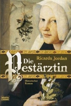 Die Pestärztin - Jordan, Ricarda