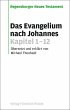 Das Evangelium nach Johannes. Kapitel... - Bild 1