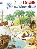 Das Wimmelbuch Das Wimmelbuch