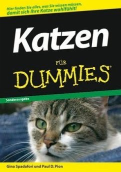 Katzen für Dummies - Spadafori, Gina; Pion, Paul D.