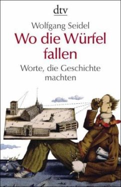 Wo die Würfel fallen - Seidel, Wolfgang