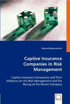 Captive Insurance Companies in Risk Management - Klingenschmid, Florian