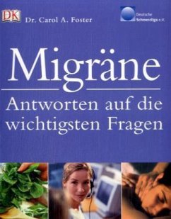 Migräne - Foster, Carol A.