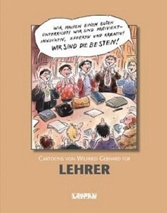 Cartoons für Lehrer - Gebhard, Wilfried