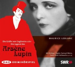 Die Gräfin von Cagliostro oder Die Jugend des Arsène Lupin, 2 Audio-CDs - Leblanc, Maurice