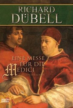 Eine Messe für die Medici - Dübell, Richard