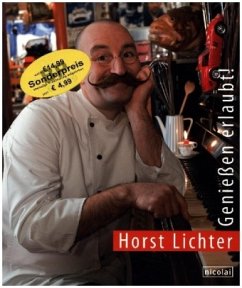 Genießen erlaubt! - Lichter, Horst