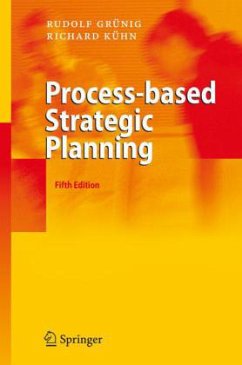 Process-based Strategic Planning - Grünig, Rudolf;Kühn, Richard