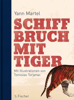 Schiffbruch mit Tiger - Martel, Yann