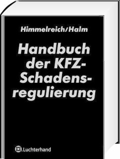 Handbuch der KFZ-Schadensregulierung