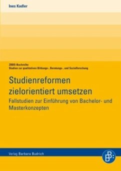 Studienreformen zielorientiert umsetzen - Kadler, Ines