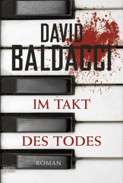 Im Takt des Todes / Maxwell & King Bd.3 - Baldacci, David