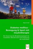 Diabetes mellitus - Bewegung & Sport mit Insulintherapie