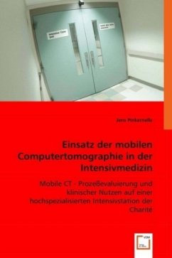Cover Einsatz der mobilen Computertomographie in der Intensivmedizin