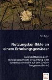 Nutzungskonflikte an einem Erholungsgewässer