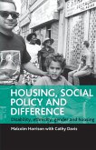 Housing, social policy and difference