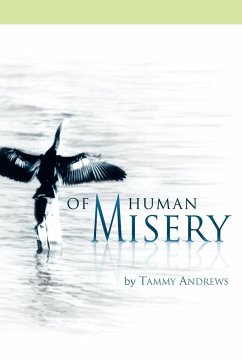 Of Human Misery - Andrews, Tammy