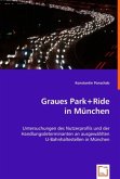 Graues Park+Ride in München