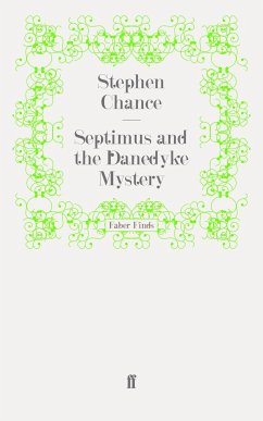 Septimus and the Danedyke Mystery