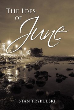 THE IDES OF JUNE - Trybulski, Stan