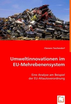Umweltinnovationen im EU-Mehrebenensystem - Teschendorf, Clemens