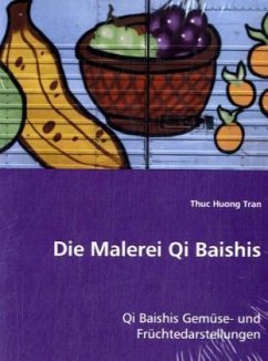 Die Malerei Qi Baishis - Huong Tran, Thuc