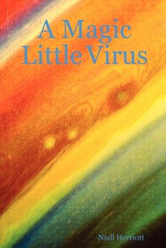 A Magic Little Virus - Herriott, Niall