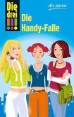 Die Handy-Falle / Die drei Ausrufezeichen Bd.1