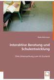 Interaktive Beratung und Schulentwicklung