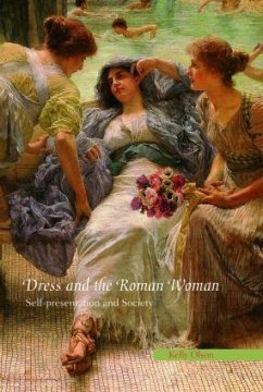 Dress and the Roman Woman - Olson, Kelly (University of Western Ontario, Canada)