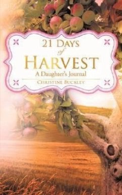 21 Days of Harvest - Buckley, Christine