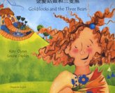 Goldilocks and the Three Bears in Chinese and English Goldilocks and the Three Bears in Chinese and English