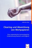 Clearing und Abwicklung von Wertpapieren