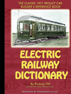 Electric Railway Dictionary - Hitt, Rodney