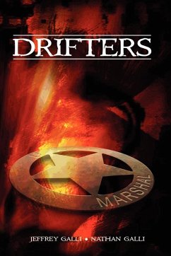 Drifters - Galli, Jeffrey; Galli, Nathan