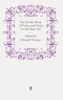 The Pocket Book of Poems and Songs for the Open Air - Thomas, Edward