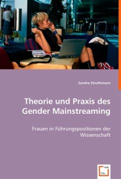 Theorie und Praxis des Gender Mainstreaming - Struthmann, Sandra