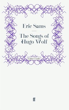 The Songs of Hugo Wolf The Songs of Hugo Wolf