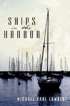 Ships in the Harbor - Lambert, Michael Paul