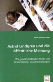 Astrid Lindgren und die öffentliche Meinung