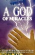 I Serve a God of Miracles - Bild 1
