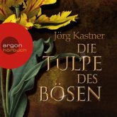 Die Tulpe des Bösen