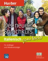 Der neue Sprachkurs Italienisch ganz leicht - Für Anfänger und Wiedereinsteiger / Paket - Caiazza-Schwarz, Gabriella