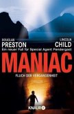 Maniac - Fluch der Vergangenheit / Pendergast Bd.7