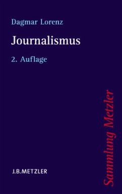 Journalismus - Lorenz, Dagmar