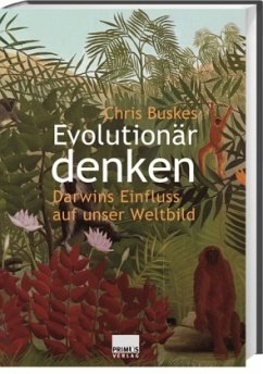 Evolutionär denken - Buskes, Chris